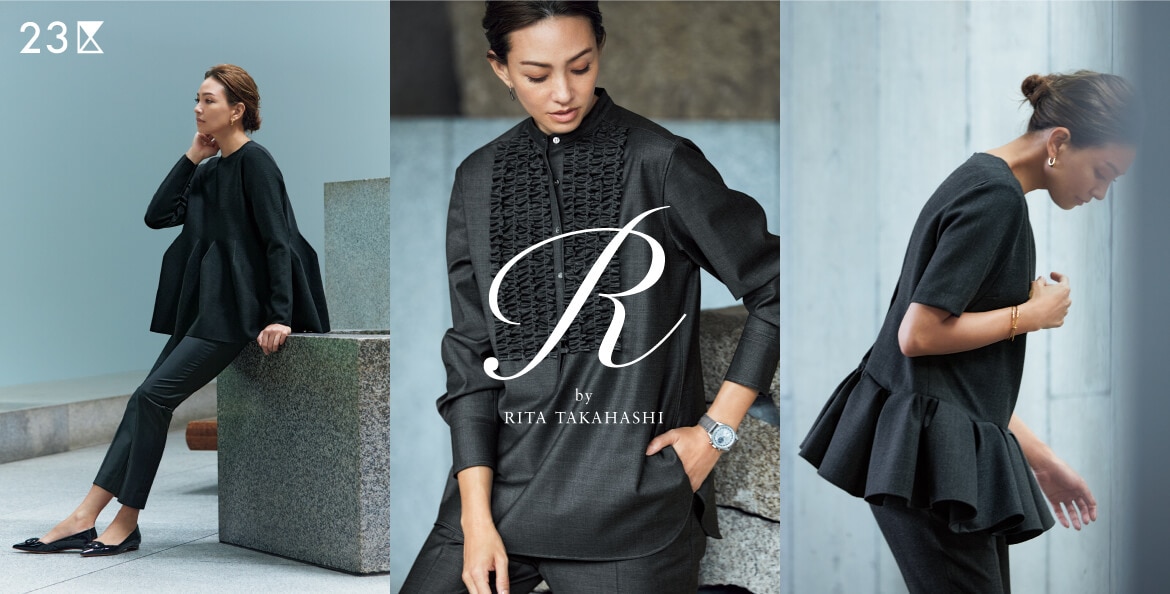 23区】R by RITA TAKAHASHI 2022 Autumn & Winter Collection