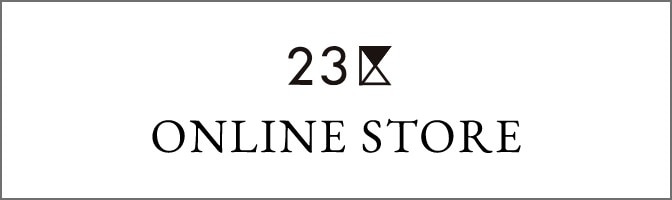 23区 ONLINE STORE