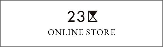 23区 ONLINE STORE