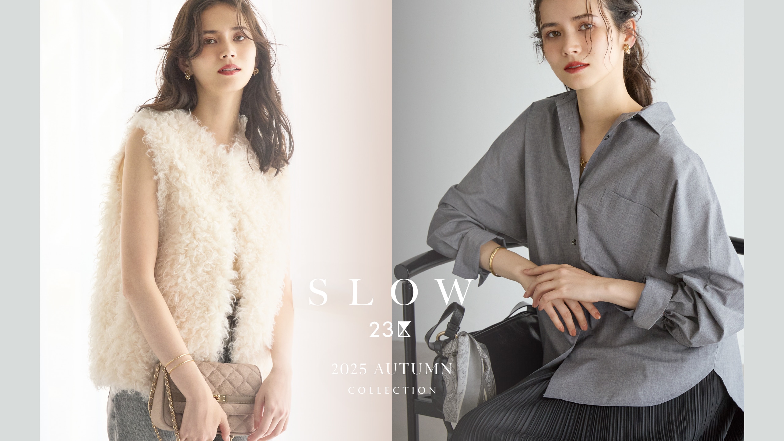 SLOW 23区】2025 AUTUMN COLLECTION｜ファッション通販サイト[オン