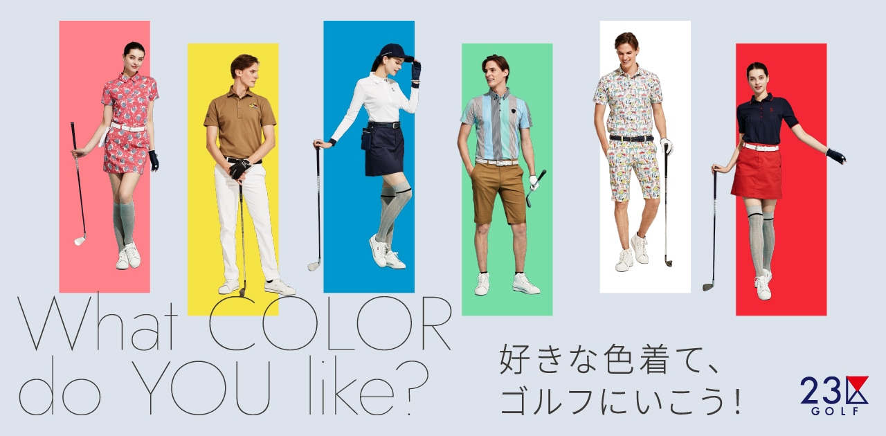 23区GOLF】What COLOR do YOU like? | 好きな色着て、ゴルフに行こう