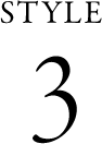 STYLE 03