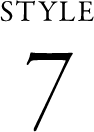 STYLE 07