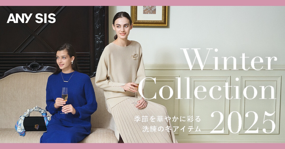 ANY SIS】Winter Collection 2025