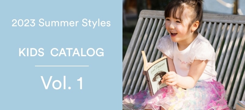 2023 Summer Styles KIDS CATALOG Vol.1