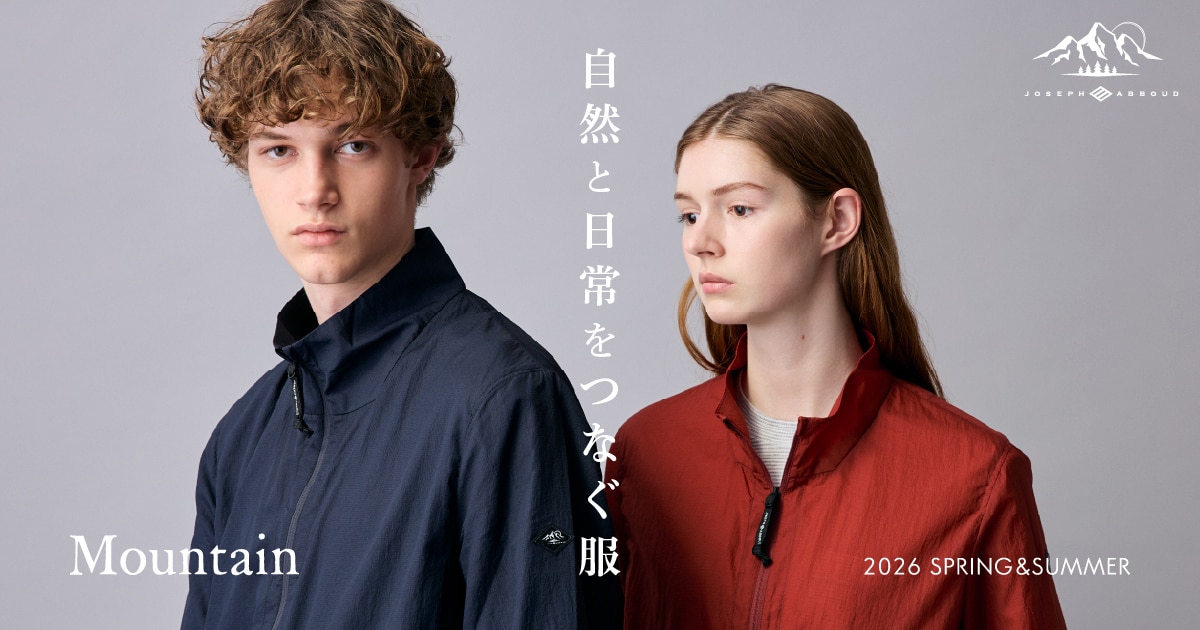 JOSEPH ABBOUD MOUNTAIN】2026 SPRING & SUMMER | ファッション通販