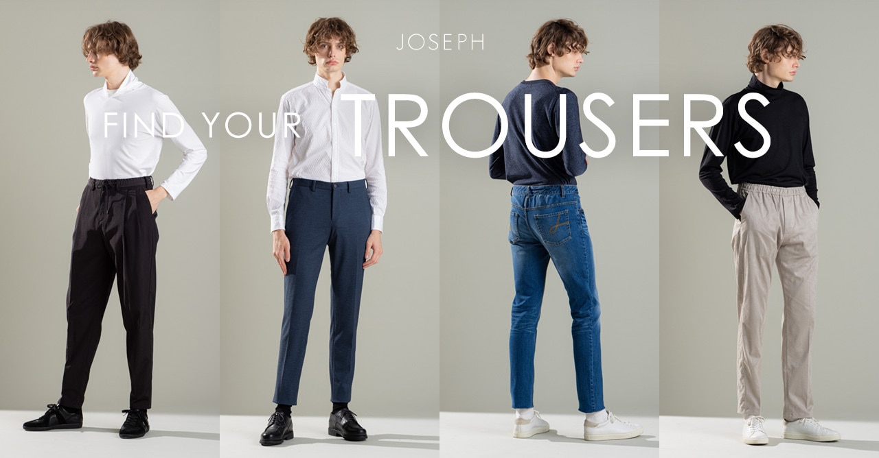 JOSEPH MEN】JOSEPH MEN 22AWのパンツラインナップ。| ファッション