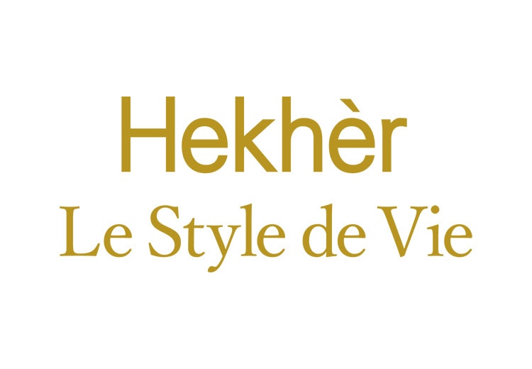 Hekhèr Le Style de Vie