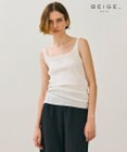 BEIGE， 【BEIGE,ecru/WEB限定・洗える】RIB TOPS /  コットンシルクリブキャミソール