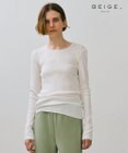 BEIGE， 【BEIGE,ecru/WEB限定・洗える】RIB TOPS /  コットンシルクロングスリーブトップス
