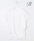 23区 【R(アール)】ツイストヘム クリアコットンTEE
