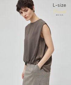BEIGE， 【洗える・L-size】CINDY / ノースリーブブラウス