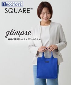 ROOTOTE 1062【ラメ糸ミックス－正方形型】LT.スクエア.グリンプス.ニット-A