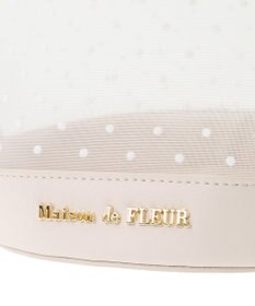 Maison de FLEUR メッシュチュールバッグ