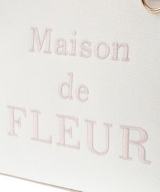 Maison de FLEUR ロゴ刺繍キャンバス2Wayトートバッグ
