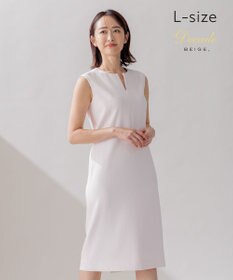 BEIGE， 【L-size】LUIZA / Iラインワンピース
