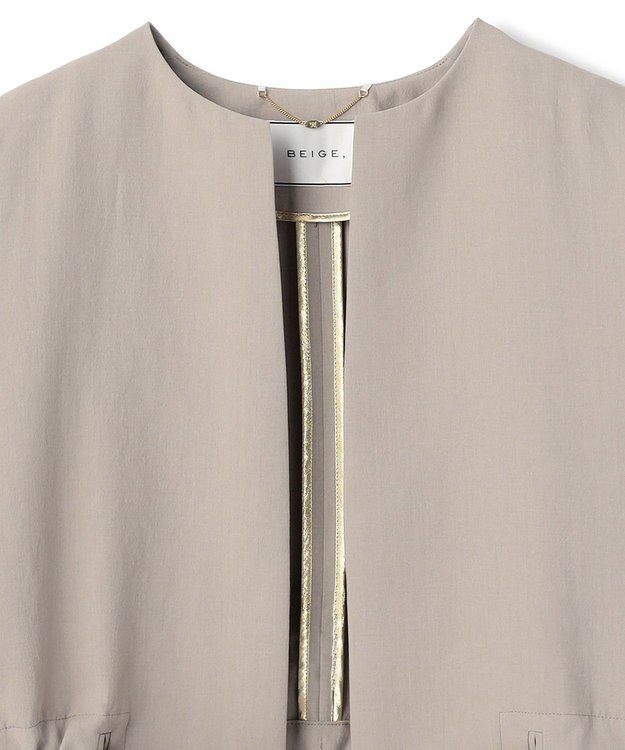 BEIGE， PORDIC / ドロスト付きノーカラージャケット Taupe