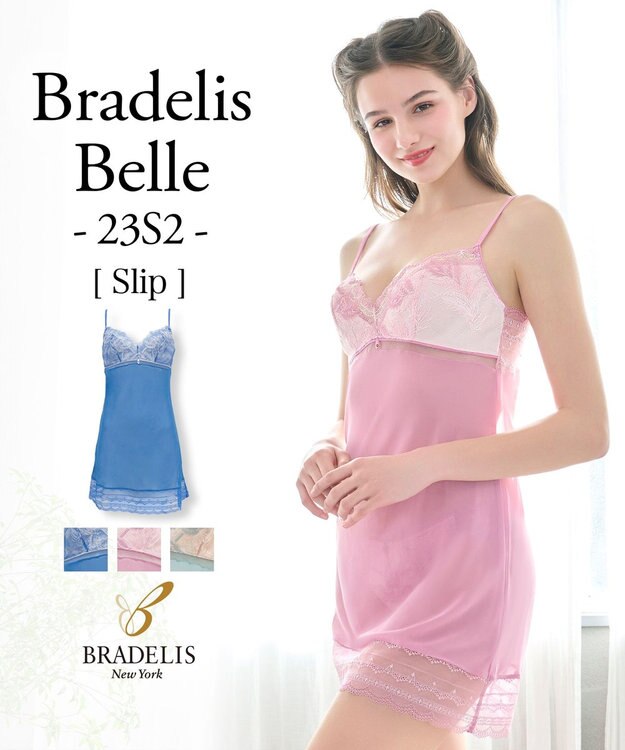 BRADELIS New York 【BRADELIS New York】ベルスタイルスリップ23S2 ピンク