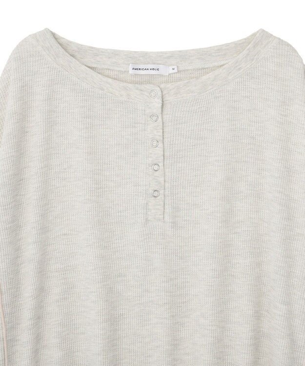 AMERICAN HOLIC 【選べる丈】ヘンリーネックワッフルメロープルオーバー Oatmeal