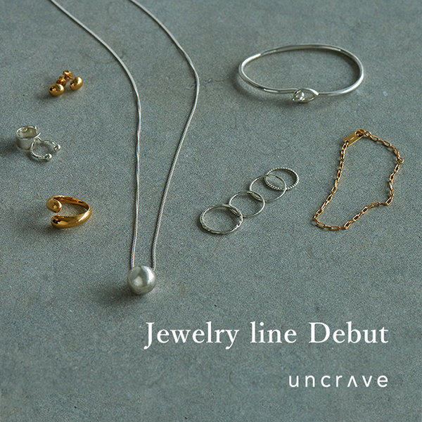 【特集】Jewelry line Debut