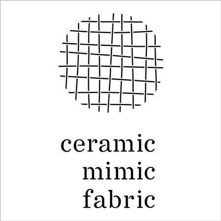 【ceramic mimic fabric】お取扱い休止のお知らせ
