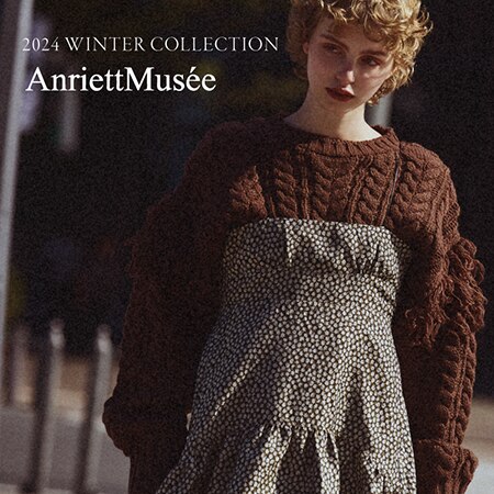 【AnriettMusee】WINTER COLLECTION