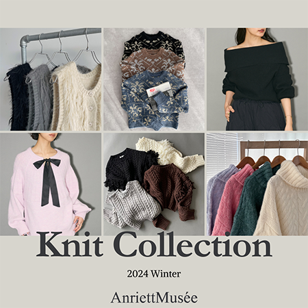 【AnriettMusee】1枚でサマになるKnit Collection