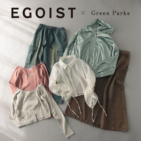 EGOIST × Green Parks