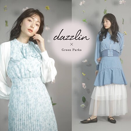 dazzlin × Green Parks