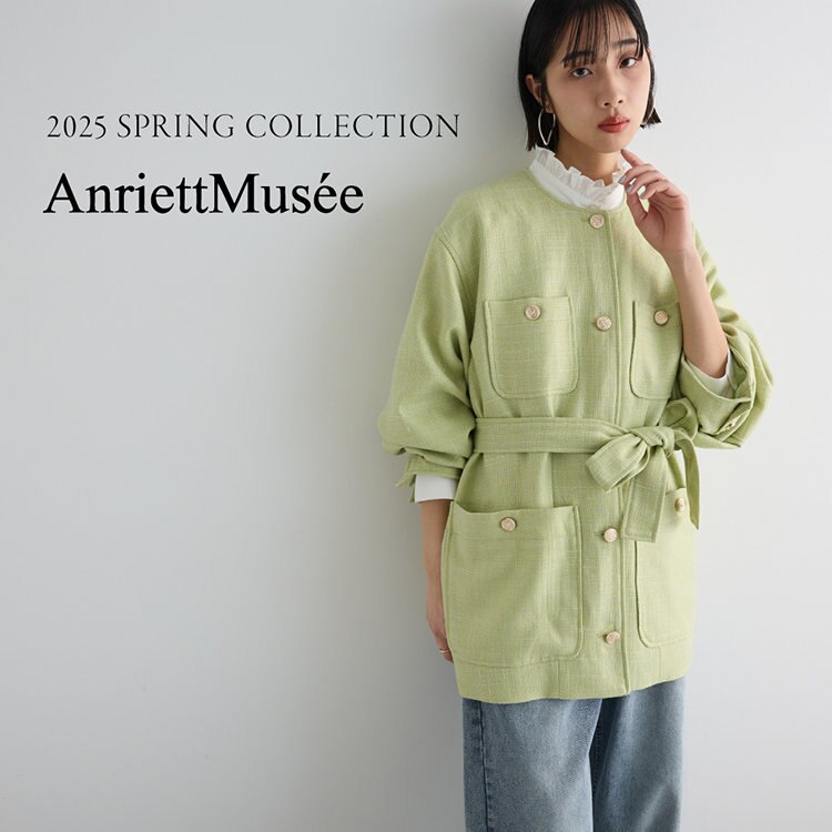 25 SPRING COLLECTION｜Anriettmusee