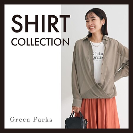 毎日着たくなるシャツ特集【SHIRT COLLECTION】