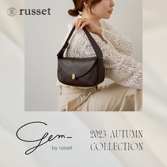 gem_ by russet 2023 Autumn Collection | ONWARD CROSSET