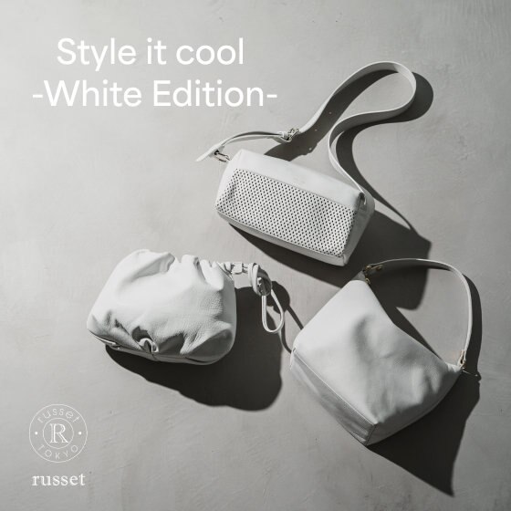 Style it cool -White Edition- ”かっこいい白”を楽しむ