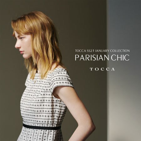 PARISIAN CHIC TOCCA SS23 JANUARY COLLECTION