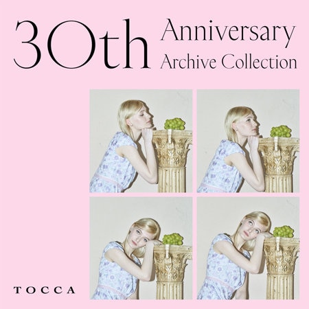 TOCCA 30th Anniversary Archive Collection