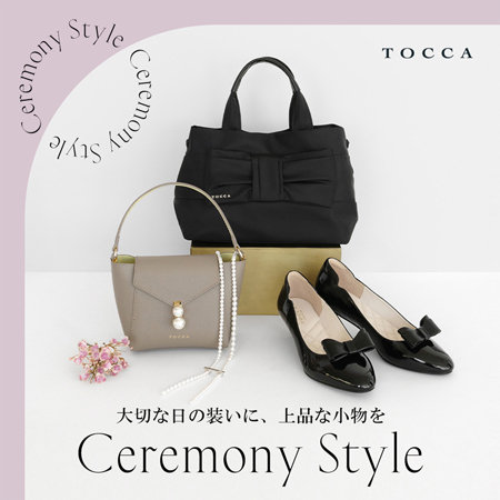 大切な日の装いに、上品な小物を-Ceremony Style-
