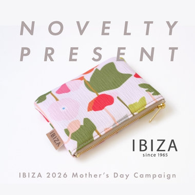 【IBIZA】Mother's Day  Campaign