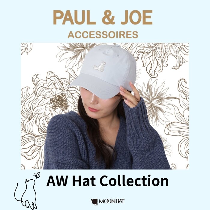 【NEW】PAUL＆JOE Autumn / Winter Hat Collection