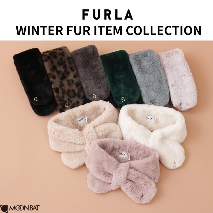 【PICK UP！】FURLA WINTER FUR ITEM COLLECTION