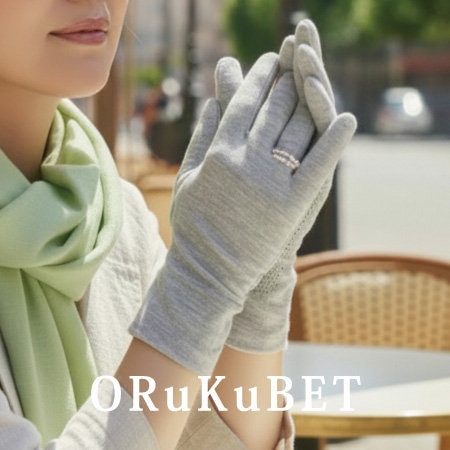 【手袋専門店 ORuKuBET】“さりげなく、品よく。”夏の手元を彩るUVグローブ