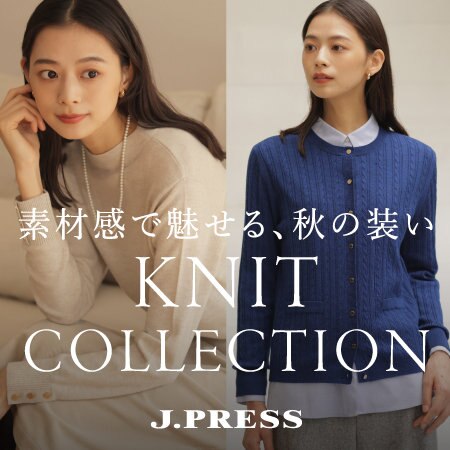 【特集】素材感で魅せる、秋の装い　KNIT COLLECTION