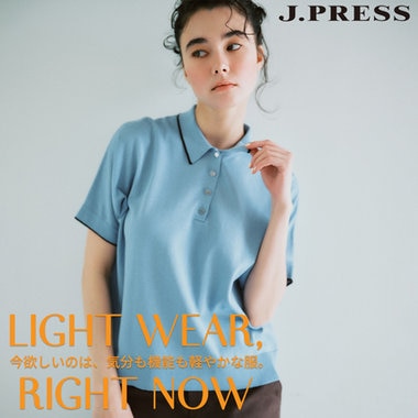 【ONWARD CROSSET MAG】LIGHT WEAR,RIGHT NOW