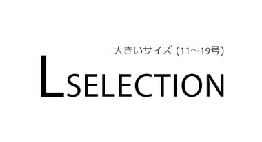 L Selection