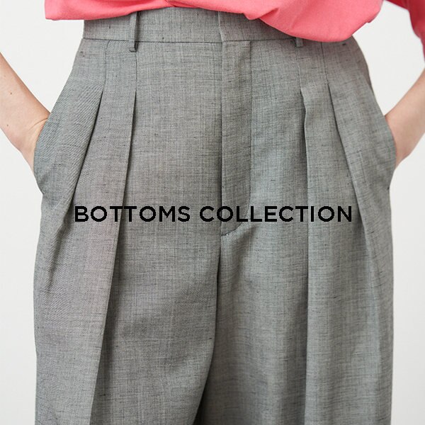 BOTTOMS COLLECTION