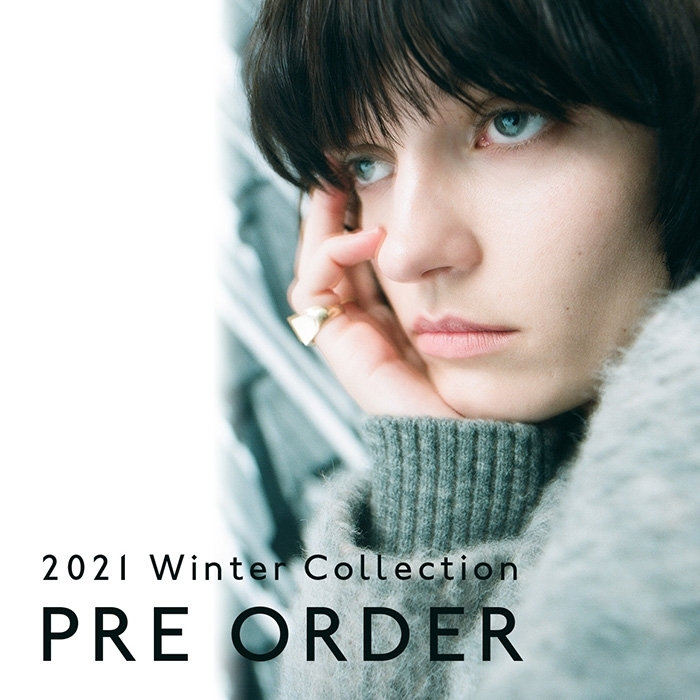 2021 Winter Collection -新作アイテムご予約開始-