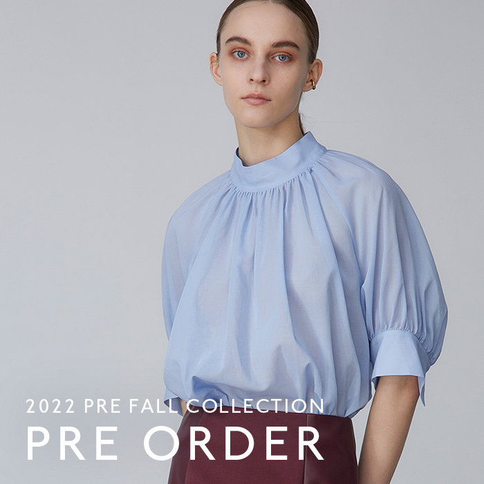【2022 PRE FALL COLLECTION 】先行予約受付中！