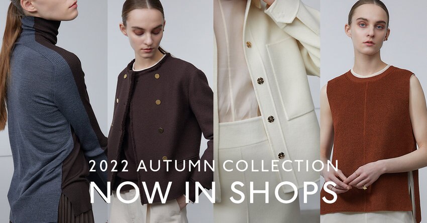 2022 AUTUMN COLLECTION