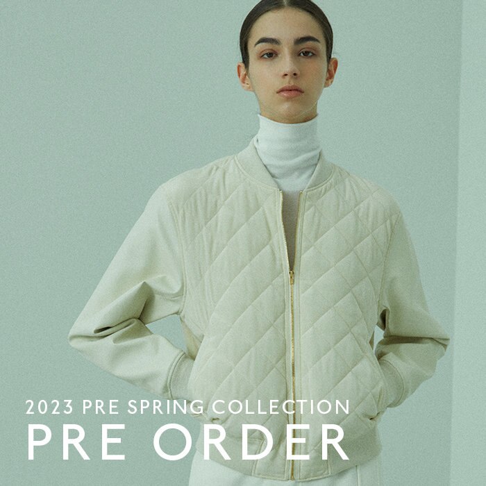 【2023  PRE SPRING COLLECTION】先行予約受付中！