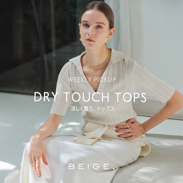 【PICKUP】DRY TOUCH TOPS