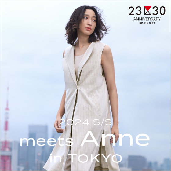 特集】23区 JAPANESE WOMEN'S STANDARD Anne in TOKYO | ONWARD